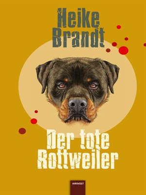 cover image of Der tote Rottweiler
